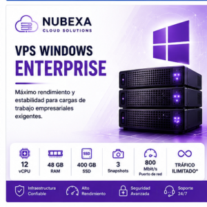 VPS Windows Enterprise de Nubexa con 12 vCPU, 48 GB de RAM y 400 GB SSD.